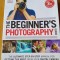 The beginner's photography guide