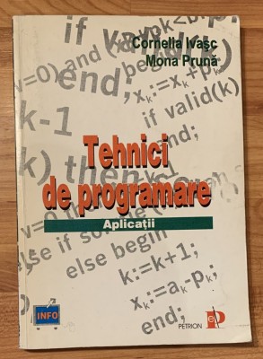 Tehnici de programare de Cornelia Ivasc, Mona Pruna. Aplicatii foto