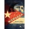 Moncada - Fidel Castro első csat&aacute;ja - Robert Merle