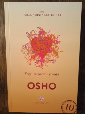 Yoga, suprema știință - OSHO foto