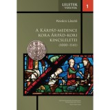 A K&aacute;rp&aacute;t-medence kora &Aacute;rp&aacute;d-kori kincsleletei (1000-1141) - Kov&aacute;cs L&aacute;szl&oacute;