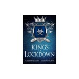 Kings of Lockdown