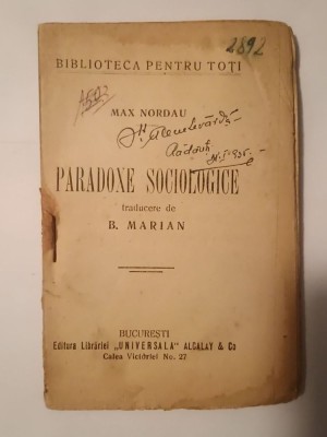 Max Nordau - Paradoxe sociologice (BPT 105-106) (lipsă coperta față) foto