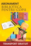 Abonament Biblioteca pentru copii (transport gratuit)