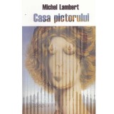 Michael Lambert - Casa pictorului - 134041
