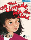 Cumpara ieftin Cea mai timida fata din clasa | Gally Lauteur, Booklet