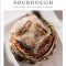 Artisan Sourdough: Wholesome Recipes, Organic Grains