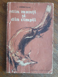 Din munti si din campii - I. Agarbiceanu, vanatoare / R8P3S, Alta editura