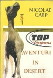 Aventuri in desert - Nicolae Carp