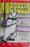 Lecturi scolare. Antologie de texte literare auxiliare pentru clasa a III-a. Cuprinde fise de portofoliu
