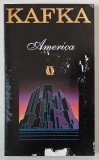 AMERICA , CONFORM VARIANTEI DIN MANUSCRIS de FRANZ KAFKA , 1995 *MICI DEFECTE