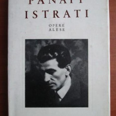 Panait Istrati - Chira Chiralina ( Opere alese, vol. 1 - editie bilingva )