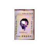 The Notebook, the Proof, the Third Lie: Three Novels