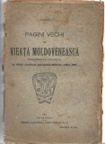 C9467N Pagini vechi de vieață moldovenească, traducere din nemțește (A Wolf Descrierea principatului Moldovei&ndash;Sibiiu 1805) de T Pamfile 1919 Chișinău