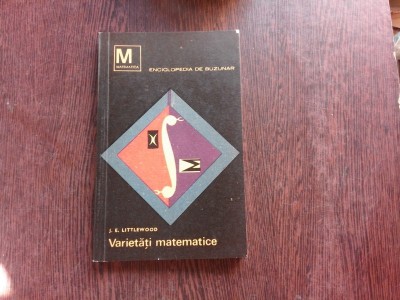 VARIETATI MATEMATICE - J.E.LITTLEWOOD foto