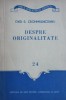 Ovid S. Crohmalniceanu - Despre originalitate, ESPLA 1955, Studii literare, critica literara, carte veche, 88 pagini