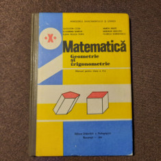 MATEMATICA Geometrie Si Trigonometrie Manual Pentru Clasa A X - Augustin Cota