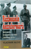 Războaiele dezinformării - Paperback brosat - Vladimir Alexe - Ştefan