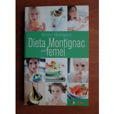 Michel Montignac - Dieta Montignac pentru femei
