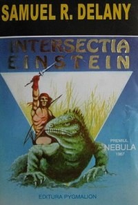 Samuel R. Delany - Intersecţia Einstein ( Premiul NEBULA 1967 ) foto