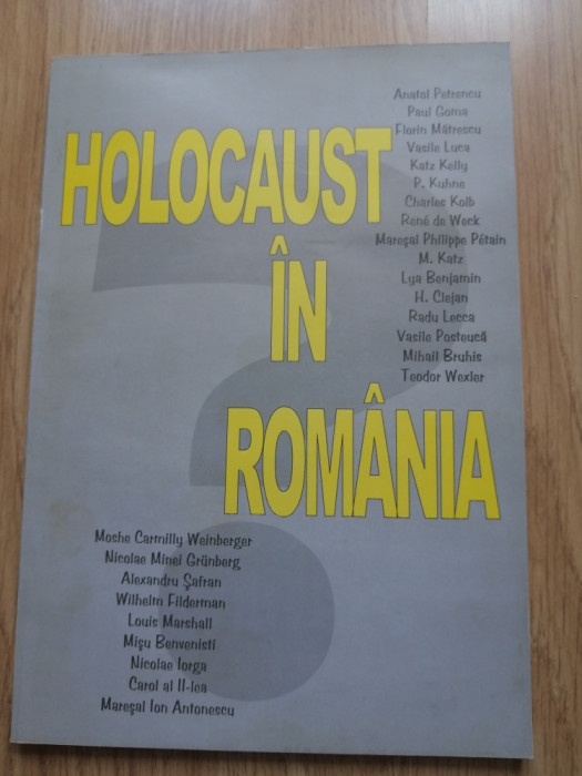 Holocaust in Romania ? - Coordonator Ion Coja - Editura: Kogaion: 2002