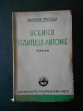 Damian Stanoiu - Ucenicii Sfantului Antonie (1933, prima editie)