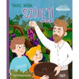 Sz&uuml;reti mese - Tak&aacute;cs Vikt&oacute;ria