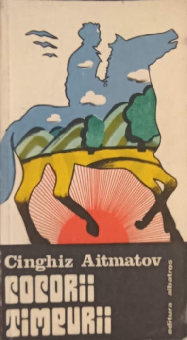COCORII TIMPURII-CINGHIZ AITMATOV-280618