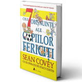 Cele 7 obișnuințe ale copiilor fericiți (Ediția a II-a) - Hardcover - Sean Covey - Act și Politon