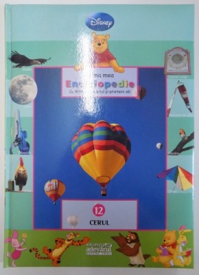 PRIMA MEA ENCICLOPEDIE CU WINNIE URSULETUL SI PRIETENII SAI , NR. 12 , CERUL , 2009 foto