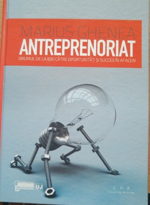 ANTREPRENORIAT - Marius Ghenea foto