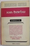 Ion Barbu interpretat de Cezar Baltag.................Tudor Vianu, editie de George Gibescu