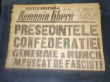 ZIARUL ROMANIA LIBERA EDITIE SPECIALA 21 FEBRUARIE 1945