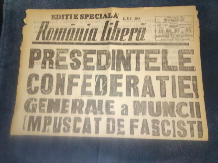 ZIARUL ROMANIA LIBERA EDITIE SPECIALA 21 FEBRUARIE 1945