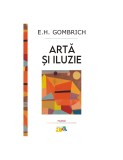 Arta si iluzie. Studiu de psihologie, E.H. Gombrich
