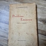 Problema Eminescu. Studii si interpretari - T. Paunescu Ulmu