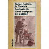Manuel Antonio de Almeida - Amintirile unui sergent de politie - 121569