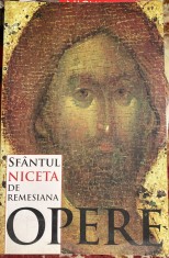SFANTUL NICETA DE REMESIANA,OPERE/ED.SOPHIA 2009 foto