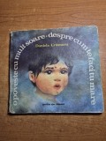 carte pentru copii - o poveste cu mult soare despre cum te faci tu mare - din anul 1987