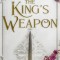 The King's Weapon
