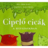 Cipelő cic&aacute;k - A h&aacute;tizs&aacute;kban - Berg Judit