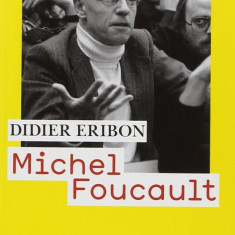 Michel Foucault | Didier Eribon