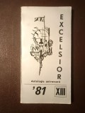 Excelsior '81 - antologie aniversară (1981) (poezii de Magda C&acirc;rneci, Ion Stratan, Liviu Papadima...)