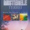 MISTERELE TERREI, MAREA PROVOCAREA A STIINTEI-COLECTIV-222099