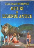 Cele Mai Frumoase Mituri și Legende Antice - Flamingo GD, 2012, Coperta Cartonată, Carte Folclor