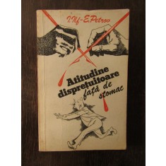 Atitudine dispretuitoare fata de stomac, I. Ilf si E. Petrov