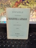 Statutele Societăței Prosperitatea a Lăutarilor din București, București 1910