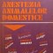 ANESTEZIA ANIMALELOR DOMESTICE-D. STANCU-223797
