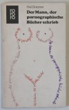 DER MANN , DER PORNOGRAPHISCHE , BUCHER SCHRIEB von HAL DRESNER , 1969