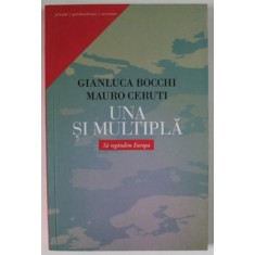UNA SI MULTIPLA de GIANLUCA BOCCHI si MAURO CERUTI , SA REGANDIM EUROPA , 2013